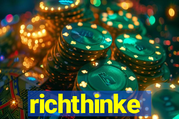 richthinke