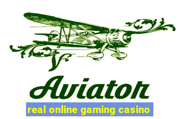 real online gaming casino