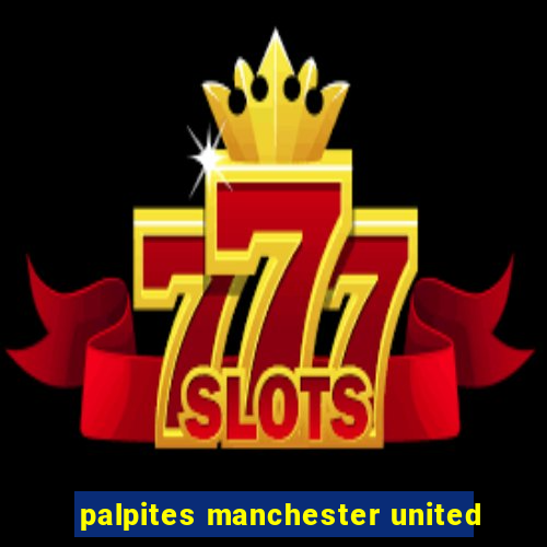 palpites manchester united