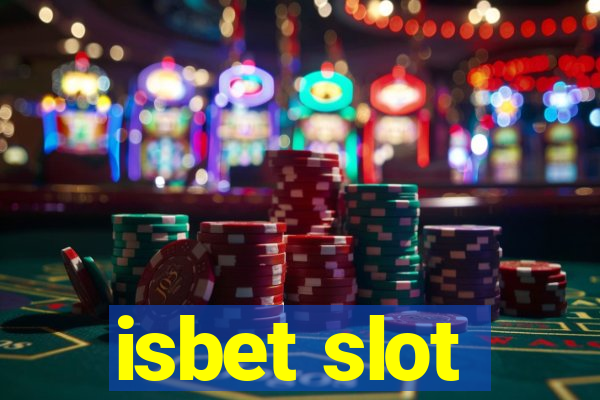 isbet slot