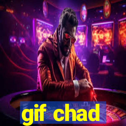 gif chad