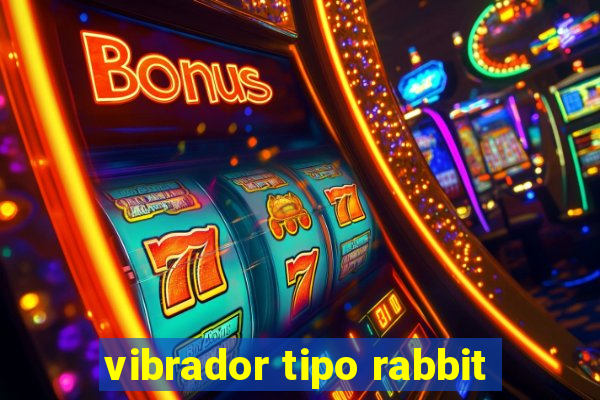 vibrador tipo rabbit