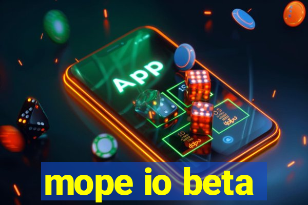 mope io beta