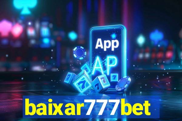 baixar777bet