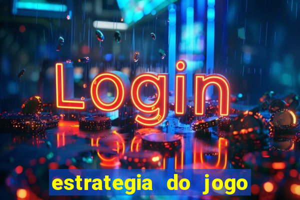 estrategia do jogo fortune tiger