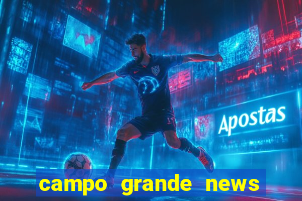 campo grande news jovem morre