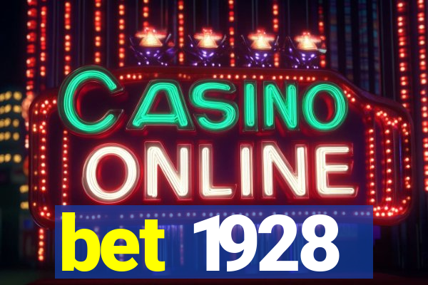 bet 1928