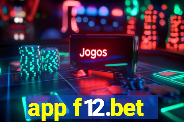 app f12.bet