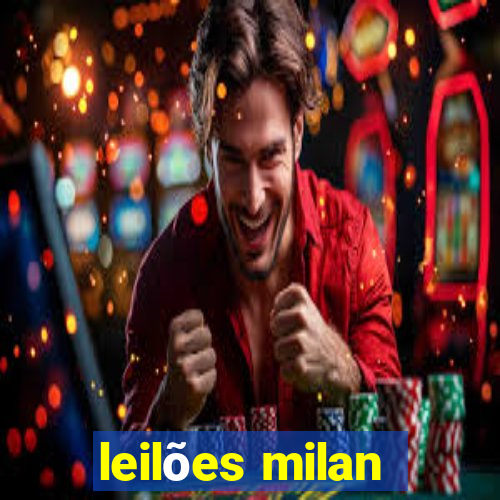 leilões milan