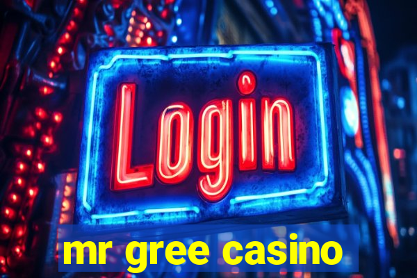 mr gree casino