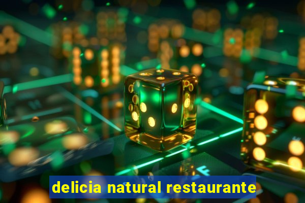 delicia natural restaurante