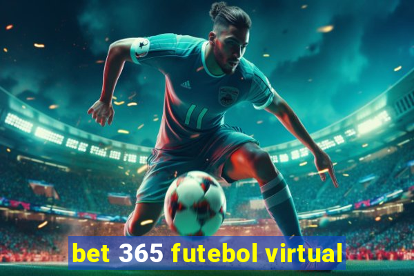 bet 365 futebol virtual