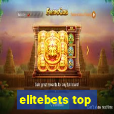 elitebets top