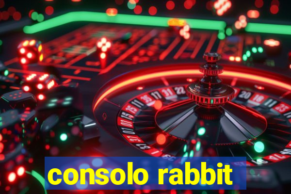 consolo rabbit