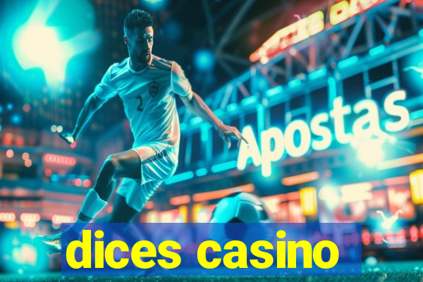 dices casino