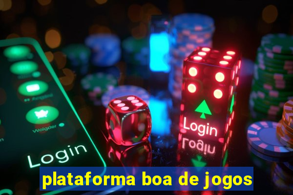 plataforma boa de jogos