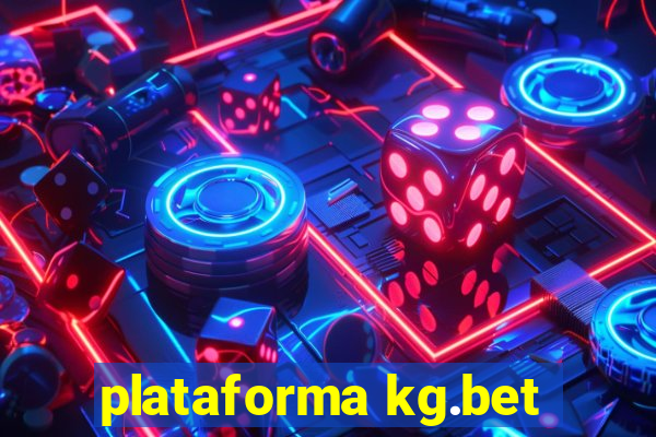 plataforma kg.bet