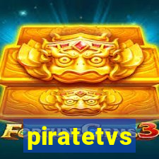 piratetvs