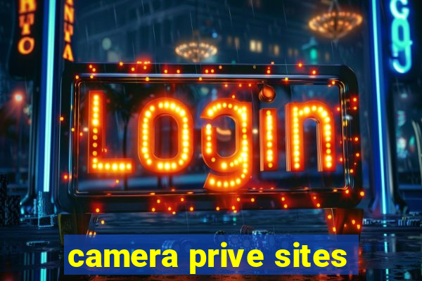 camera prive sites