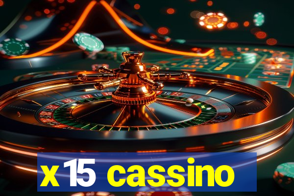 x15 cassino