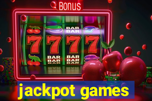 jackpot games