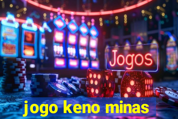 jogo keno minas