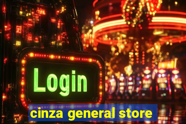 cinza general store