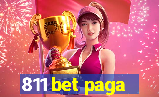 811 bet paga