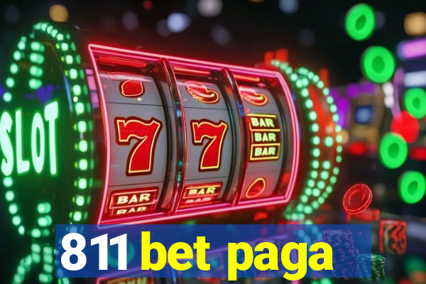 811 bet paga