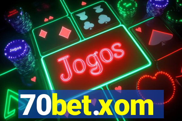 70bet.xom