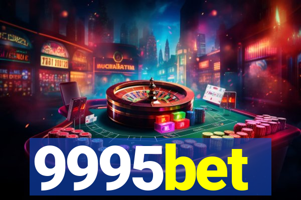 9995bet