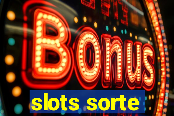 slots sorte