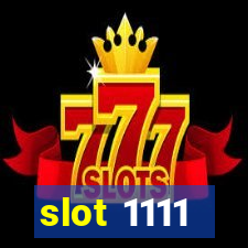 slot 1111