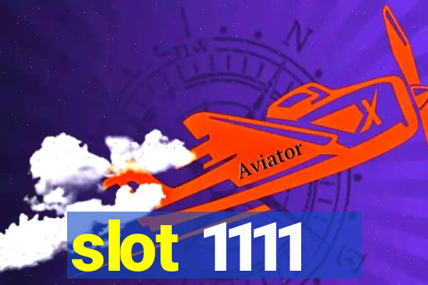 slot 1111