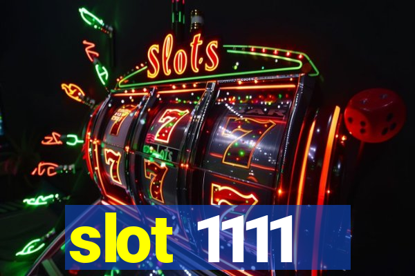 slot 1111