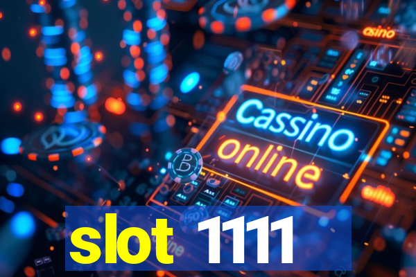 slot 1111