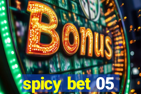 spicy bet 05