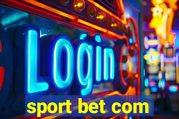 sport bet com