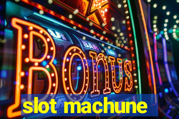 slot machune