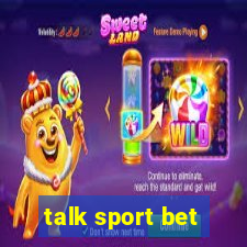 talk sport bet