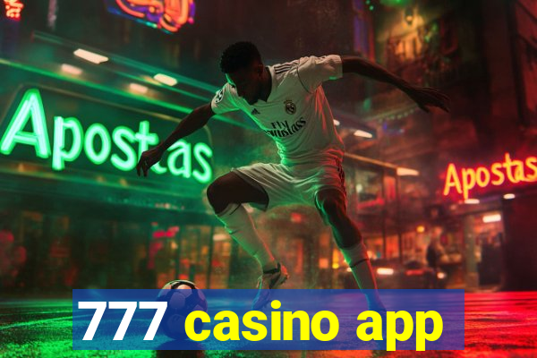 777 casino app