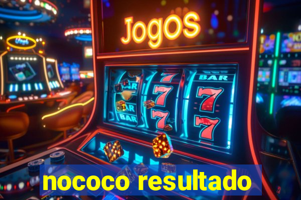 nococo resultado