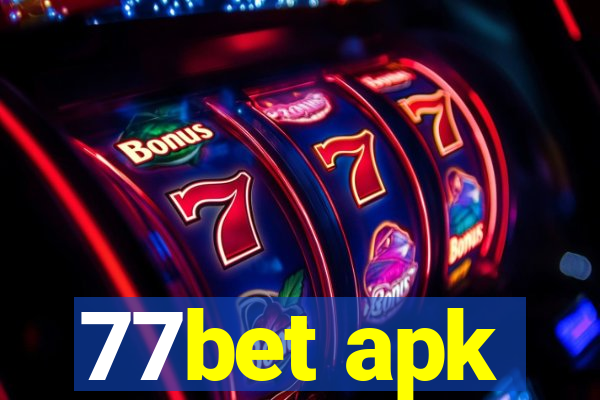 77bet apk