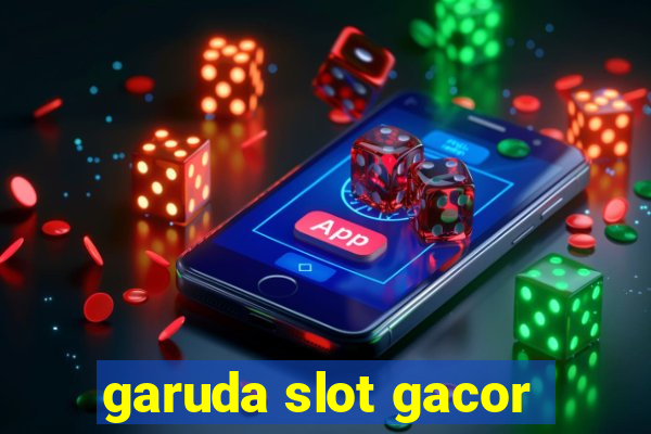 garuda slot gacor