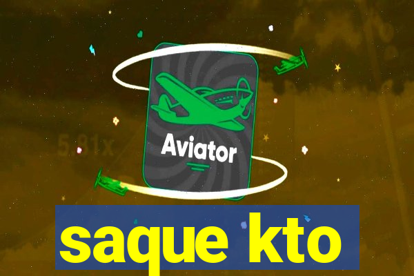 saque kto