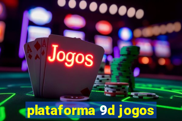 plataforma 9d jogos