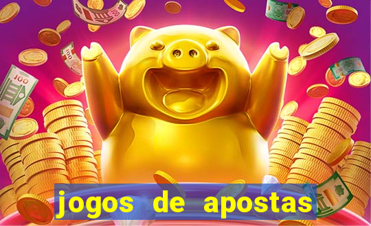 jogos de apostas de dinheiro