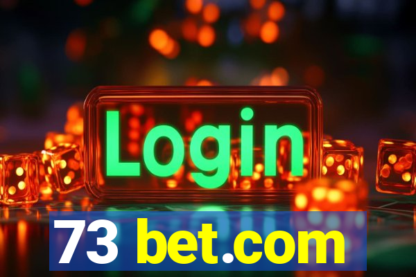 73 bet.com