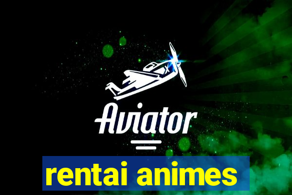 rentai animes