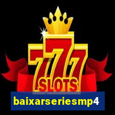 baixarseriesmp4.com